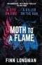 [Butterfly Assassin 03] • Moth to a Flame